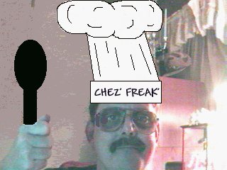 I am Ze' Cousin of Mesuer Tweezted. My name ez Chef Chez' Freak.