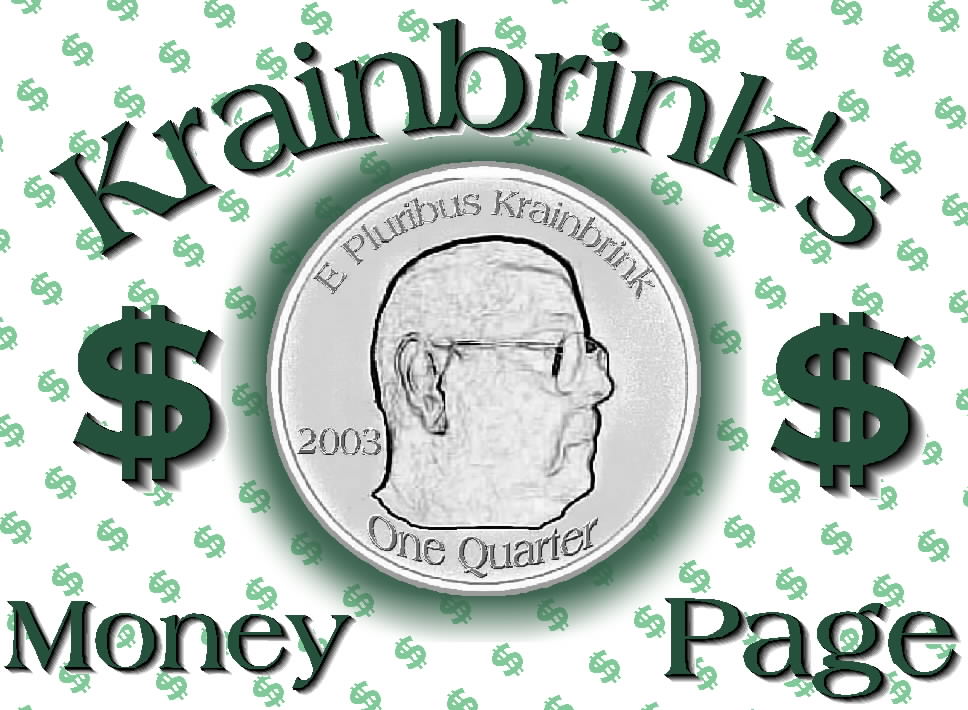 Krainbrink's Money Page